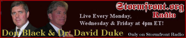 Click on Banner for 
Stormfront Radio Schedule