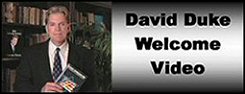 A - David Duke Welcome