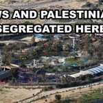 Racial Segregation in Israel More Extreme than Jim Crow or Apartheid South Africa